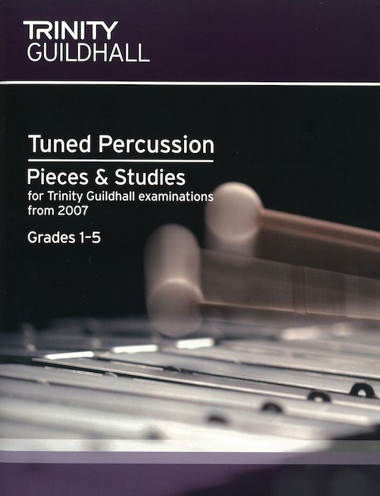 Trinity Tuned Percussion Pieces from 2007 Gr 1-5 - Trinity - Trinity