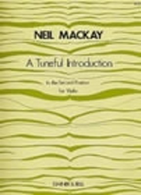 A Tuneful Introduction to the Second Position - Neil Mackay - Violin Stainer & Bell Violin Solo