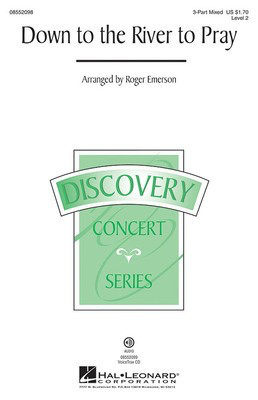 Down to the River to Pray - Discovery Level 2 - Roger Emerson Hal Leonard VoiceTrax CD CD