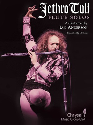 Jethro Tull - Flute Solos - As Performed by Ian Anderson - Flute Hal Leonard