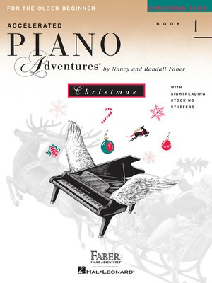 Accelerated Piano Adventures for the Older Beginner - Christmas Book 1 - Nancy Faber|Randall Faber