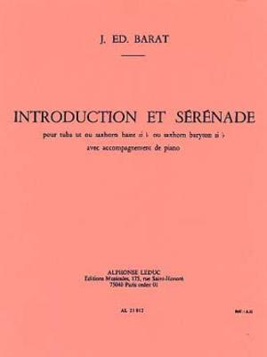 Introduction et Serenade - pour Tuba ut ou Saxhorn Basse si bemol et Piano - J. Edouard Barat - Baritone Saxophone|Tuba Alphonse Leduc