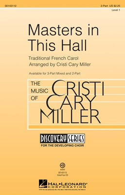 Masters in This Hall - Discovery Level 1 - 2-Part Cristi Cary Miller Hal Leonard Octavo