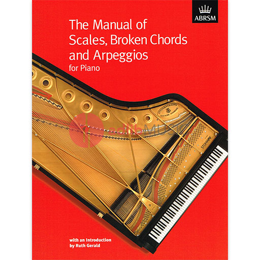 ABRSM Manual of Scales Broken Chords & Arpeggios