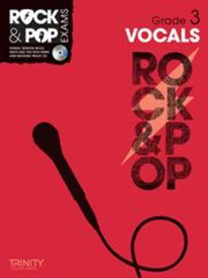 Rock & Pop Exams: Vocals - Grade 3 - Book with CD - Vocal Trinity College London /CD