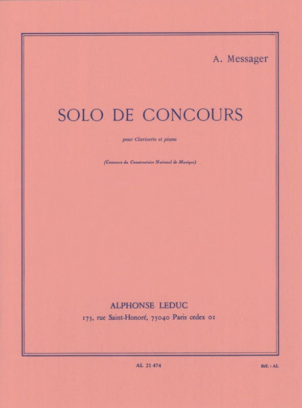 Messager - Solo de Concours - Clarinet/Piano Accompaniment Leduc AL21474