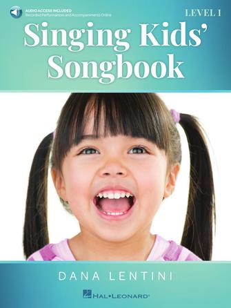 Singing Kids' Songbook Level 1 - Vocal/Audio Access Online by Lentini Hal Leonard 371932