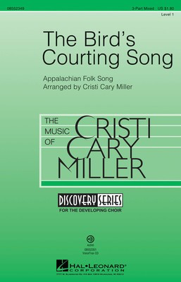 The Bird's Courting Song - Discovery Level 1 - Cristi Cary Miller Hal Leonard VoiceTrax CD CD