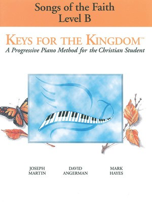 Keys for the Kingdom - Songs of the Faith