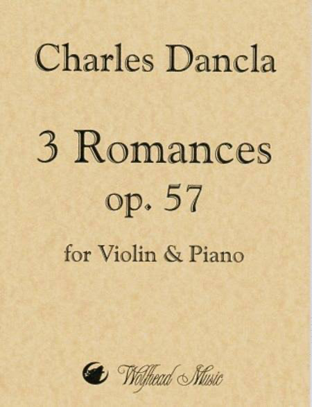 Dancla - 3 Romances Op57 - Violin/Piano Accompaniment edited by Craton Wolfhead Music