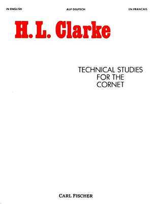 Clarke - Technical Studies for the Cornet - Bb Cornet or Trumpet Fischer O2280