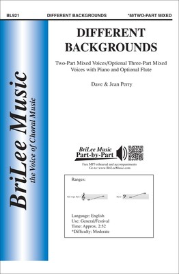 Different Backgrounds - David A. Perry|Jean L. Perry - 2-Part w/opt. 3-Part Treble BriLee Music Octavo