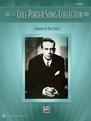 The Cole Porter Song Collection - Cole Porter - Piano Dan Coates Alfred Music Easy Piano