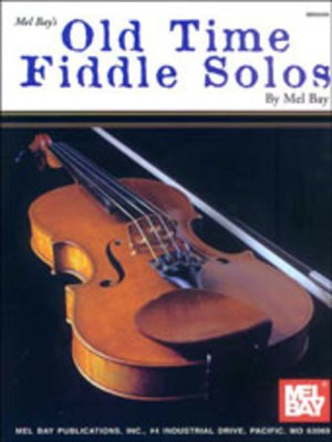 Old Time Fiddle Solos -