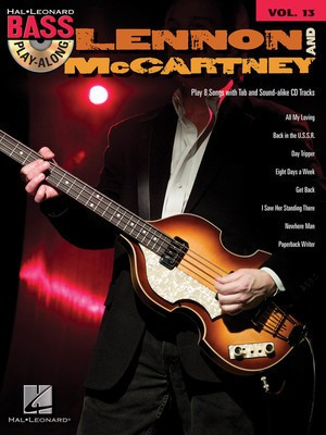 Lennon & McCartney - Bass Play-Along Volume 13 - Bass Guitar Hal Leonard Bass TAB with Lyrics & Chords /CD