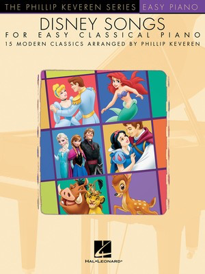 Disney Songs for Easy Classical Piano - Easy Piano arranged by Keveren Hal Leonard 144352