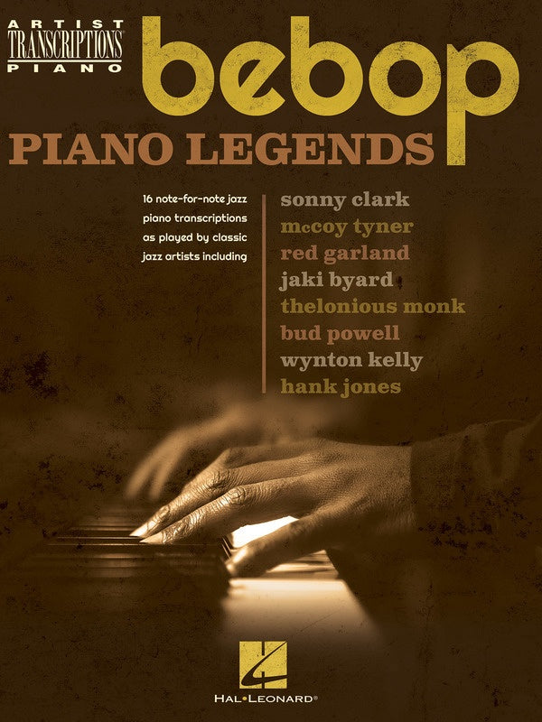 Bebop Piano Legends Artist Transcriptions - Piano - Hal Leonard