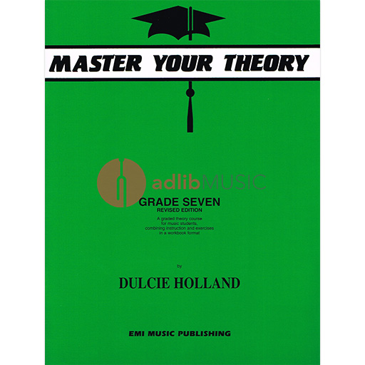 Master Your Theory Grade 7 Holland E11427