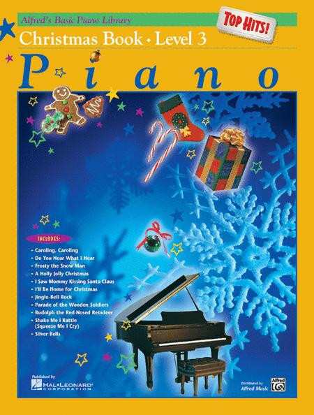 Alfred's Basic Piano Course: Top Hits! Christmas Book 3 - Piano Alfred Music