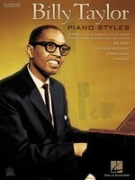 Billy Taylor Piano Styles - A Practical Approach to Playing Piano in Various Styles - Hal Leonard Piano Solo