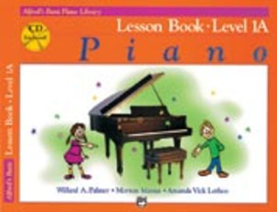 Alfred's Basic Piano Course: Lesson Book 1A - Amanda Vick Lethco|Morton Manus|Willard A. Palmer - Piano Alfred Music /CD