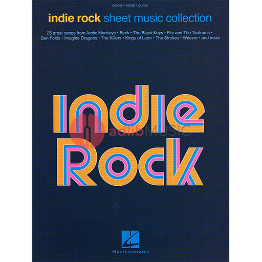 Indie Rock Sheet Music Collection - Guitar|Piano|Vocal Hal Leonard Piano, Vocal & Guitar