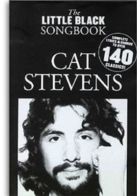 The Little Black Songbook: Cat Stevens - Guitar|Vocal Wise Publications Lyrics & Chords