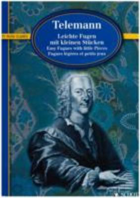 Easy Fugues with Little Pieces - Georg Philipp Telemann - Piano Schott Music