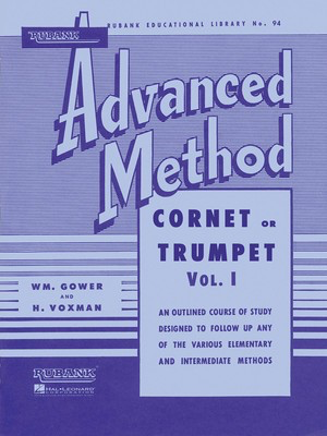 Rubank Advanced Method - Cornet or Trumpet, Vol. 1 - Trumpet Rubank Publications