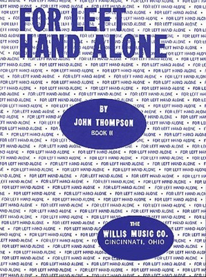 For Left Hand Alone - Book 2