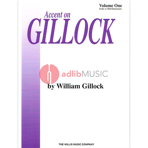 Accent on Gillock Volume 1