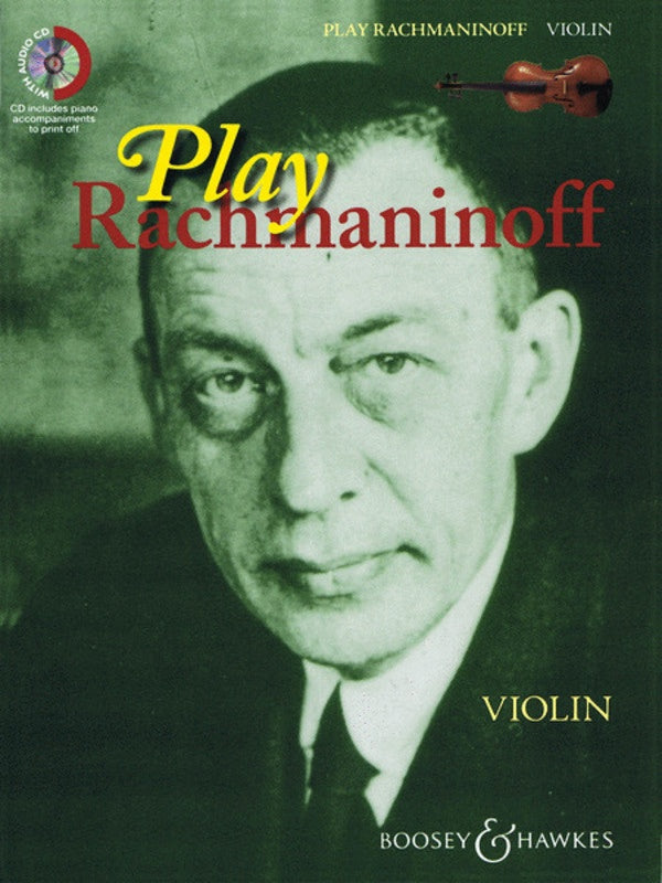 Play Rachmaninoff - Violin/CD/Piano Accompaniment Boosey & Hawkes M060121685