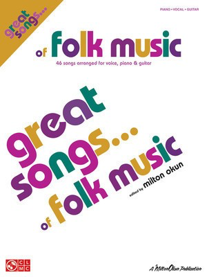 Great Songs of Folk Music - Piano/Vocal/Guitar Songbook - Guitar|Piano|Vocal Cherry Lane Music Piano, Vocal & Guitar