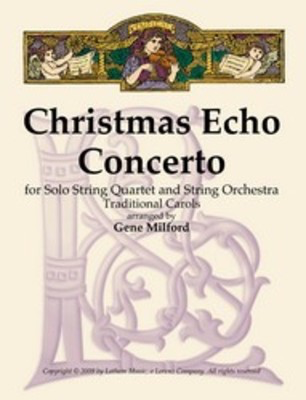 Christmas Echo Concerto String 4Et And So Sc/Pts -