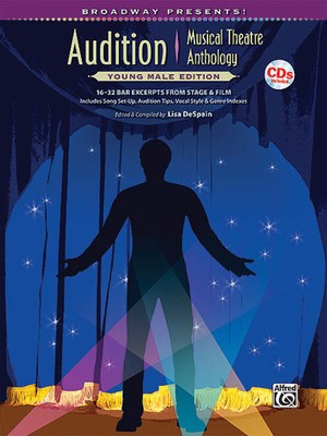 Broadway Presents! - Audition Musical Theatre Anthology: Young Male Edition 16-32 Bar - Vocal Hal Leonard Accompaniment CD /CD