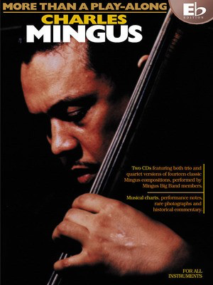 Charles Mingus - More Than a Play-Along - E Flat Edition - Eb Instrument Hal Leonard /CD