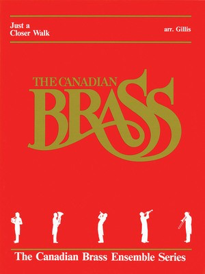 Just a Closer Walk - Score and Parts - Traditional - Don Gillis Hal Leonard Brass Quintet Score/Parts