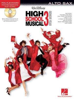 High School Musical 3 for Alto Saxophone - Various - Alto Saxophone Hal Leonard /CD