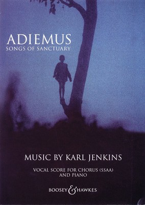 Adiemus - Songs of Sanctuary - Karl Jenkins - SSAA Boosey & Hawkes Octavo