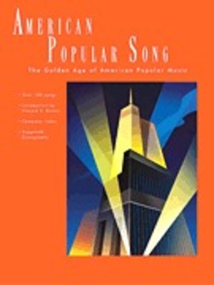 American Popular Song - The Golden Age of American Popular Music - Vocal Alfred Music Piano, Vocal & Guitar