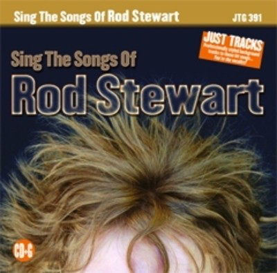 Sing The Hits Songs Of Rod Stewart Jtg -