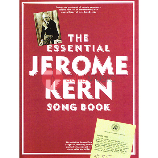 Jerome Kern Essential Songbook - Piano/Vocal/Guitar PVG by Kern Music Sales AM81506