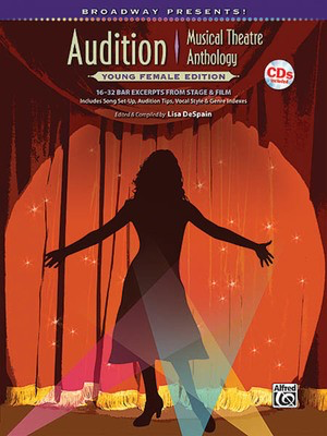 Audition Musical Theatre Anthology: Young Female Edition - 16-32 Bar Excerpts from Stage & Film, Specially Designed for Teen - Various - Vocal Hal Leonard Accompaniment CD /CD