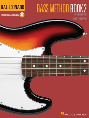 Hal Leonard Bass Method Book 2 - 2nd Edition - Book/CD Pack - Bass Guitar Ed Friedland Hal Leonard Bass TAB /CD