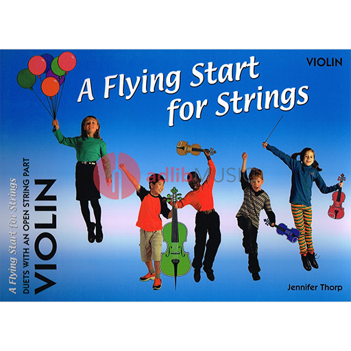 Flying Start for Strings - Violin Duets with Open Strings by Thorp Flying Strings FS036