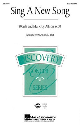 Sing a New Song - Allison Scott - Hal Leonard ShowTrax CD CD