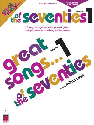 Great Songs of the Seventies - Revised Edition - Various - Guitar|Piano|Vocal Cherry Lane Music Piano, Vocal & Guitar