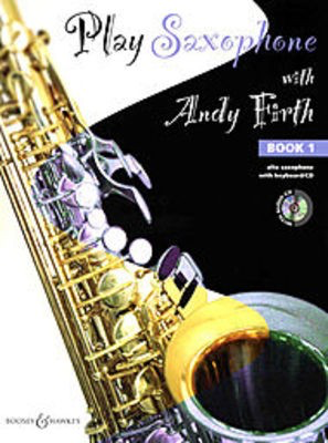 Play Saxophone with Andy Firth Volume 1 - Alto Saxophone/CD by Firth  Boosey & Hawkes M060116001