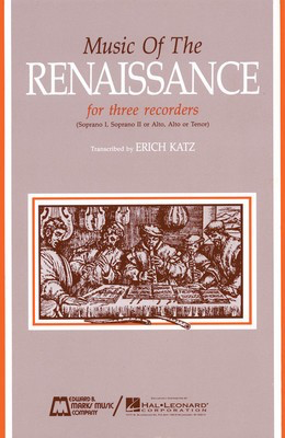 Music of the Renaissance - Score & Parts - Various - Recorder Edward B. Marks Music Company Recorder Ensemble