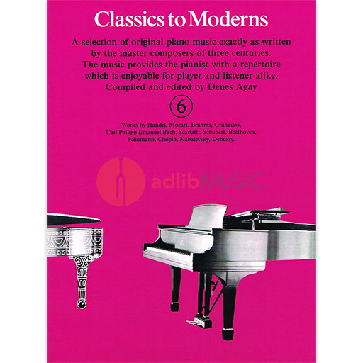 CLASSICS TO MODERNS BOOK 6 - AGAY - Yorktown - Piano